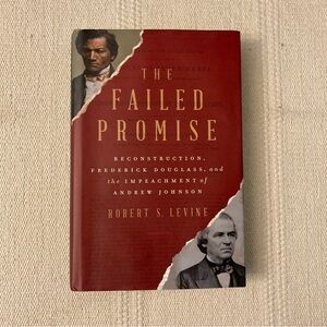 The Failed Promise book ~ Robert S. Levine ~ Hardcover ~ ISBN: 9781324004752